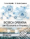 Ricerca Operativa per l'Economia e l'impresa. E-book. Formato PDF ebook di Silvano Martello