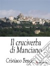 Il cruciverba di Manciano. E-book. Formato EPUB ebook