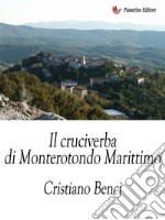 Il cruciverba di Monterotondo Marittimo. E-book. Formato EPUB ebook