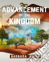 Advancement of the Kingdom. E-book. Formato EPUB ebook