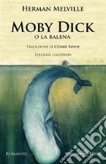 Moby DickUn libro da leggere assolutamente, uno dei romanzi più venduti. E-book. Formato EPUB