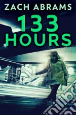 133 Hours. E-book. Formato EPUB ebook