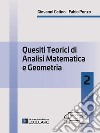 Quesiti teorici di analisi matematica e geometria 2. E-book. Formato PDF ebook di Giovanni Catino