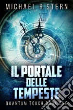 Il Portale delle Tempeste. E-book. Formato EPUB ebook