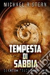 Tempesta Di Sabbia. E-book. Formato EPUB ebook