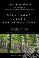 Sicurezza delle informazioni - Edizione 2022Gestione del rischio - I sistemi di gestione - La ISO/IEC 27001:2022 - I controlli della ISO/IEC 27002:2022. E-book. Formato PDF ebook