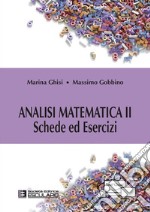 Analisi Matematica 2. Schede ed Esercizi. E-book. Formato PDF ebook