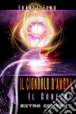 Il Ciondolo d&apos;AmbraIl Confine. E-book. Formato EPUB ebook