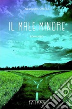 Il male minore. E-book. Formato EPUB ebook