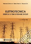 Elettrotecnica Esercizi e Temi d&apos;Esame Svolti. E-book. Formato PDF ebook