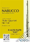 (G Alto Flute instead Fl. 4) &quot;Nabucco&quot; overture for Flute QuartetNabucodonosor. E-book. Formato PDF ebook