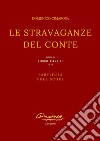 Le stravaganze del Conte(Partitura - Full Score). E-book. Formato EPUB ebook