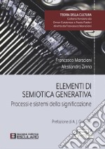 Elementi di Semiotica Generativa. Processi e Sistemi della Significazione. E-book. Formato PDF ebook