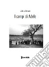 I campi di Adele. E-book. Formato EPUB ebook di Valeria Bozzoli