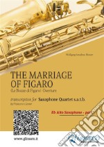 Eb Alto part &quot;The Marriage of Figaro&quot; - Sax Quartetintermediate level. E-book. Formato PDF ebook