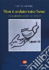 Non è andato tutto bene. E-book. Formato EPUB ebook