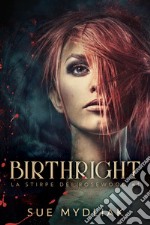 Birthright. E-book. Formato EPUB ebook