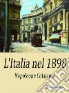 L'Italia del 1898. E-book. Formato EPUB ebook di Napoleone Colajanni