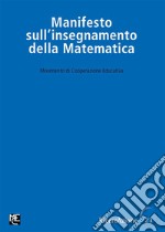 Manifesto sull&apos;insegnamento della matematica. E-book. Formato PDF