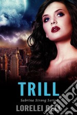 Trill. E-book. Formato EPUB ebook