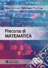 Precorso di Matematica. E-book. Formato PDF ebook di Fabio Punzo