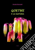 Goethe e la Natura. E-book. Formato EPUB ebook