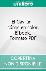 El Gavilán - cómic en color. E-book. Formato PDF ebook