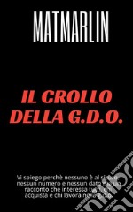 Il crollo della G.D.O.. E-book. Formato EPUB ebook