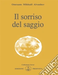 Il sorriso del saggio. E-book. Formato EPUB ebook