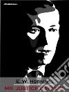 Mr. Justice Raffles (Annotated). E-book. Formato EPUB ebook