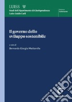 Il governo dello sviluppo sostenibile - e-Book. E-book. Formato PDF