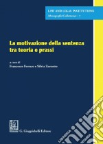 La motivazione della sentenza tra teoria e prassi - e-Book. E-book. Formato PDF ebook