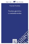 Pensiero giuridico e coscienza storica - e-Book. E-book. Formato PDF ebook