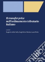 Il transfer price nell'ordinamento tributario italiano - e-Book. E-book. Formato PDF ebook