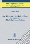 L'esercizio privato di funzioni pubbliche: limiti e regime nel diritto italiano e statunitense - e-Book. E-book. Formato PDF ebook di Leonardo Parona