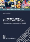 La sostenibilità aziendale in ottica sistemica-relazionale - e-Book: Evoluzione concettuale e analisi di casi aziendali. E-book. Formato PDF ebook