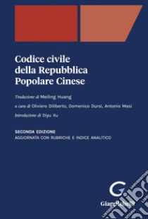 Codice civile della Repubblica Popolare Cinese - e-Book: Traduzione di Meiling Huang. Introduzione di Diyu Xu. E-book. Formato PDF ebook di Antonio Masi