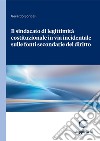 Il sindacato di legittimità costituzionale in via incidentale sulle fonti secondarie del diritto - e-Book. E-book. Formato PDF ebook di Gerardo Soricelli