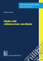 Studio sulla collaborazione coordinata - e-Book. E-book. Formato PDF