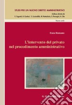 L'intervento del privato nel procedimento amministrativo - e-Book. E-book. Formato PDF ebook