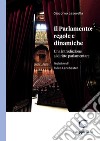 Il Parlamento: regole e dinamiche - e-Book: Una introduzione al diritto parlamentare. E-book. Formato PDF ebook di Giacomo Lasorella