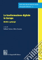 La trasformazione digitale in Europa - e-Book: Diritti e principi. E-book. Formato PDF ebook