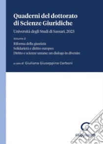 Quaderni di dottorato di Scienze giuridiche - e-Book: Università degli Studi di Sassari, 2023. Volume 2. E-book. Formato PDF ebook di Giuliana Giuseppina Carboni