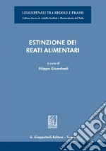 Estinzione dei reati alimentari - e-Book. E-book. Formato PDF ebook