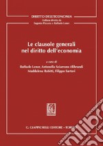 Le clausole generali nel diritto dell'economia - e-Book. E-book. Formato PDF ebook