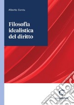 Filosofia idealistica del diritto. E-book. Formato PDF