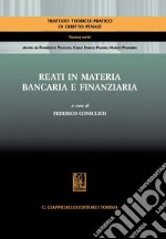 Reati in materia bancaria e finanziaria. E-book. Formato PDF