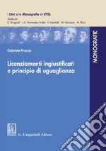 Licenziamenti ingiustificati e principio di uguaglianza - e-Book. E-book. Formato PDF ebook