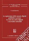 La regolazione delle monete digitali pubbliche e private tra mercato unico digitale e normative settoriali - e-Book. E-book. Formato PDF ebook