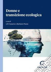 Donne e transizione ecologica. E-book. Formato EPUB ebook